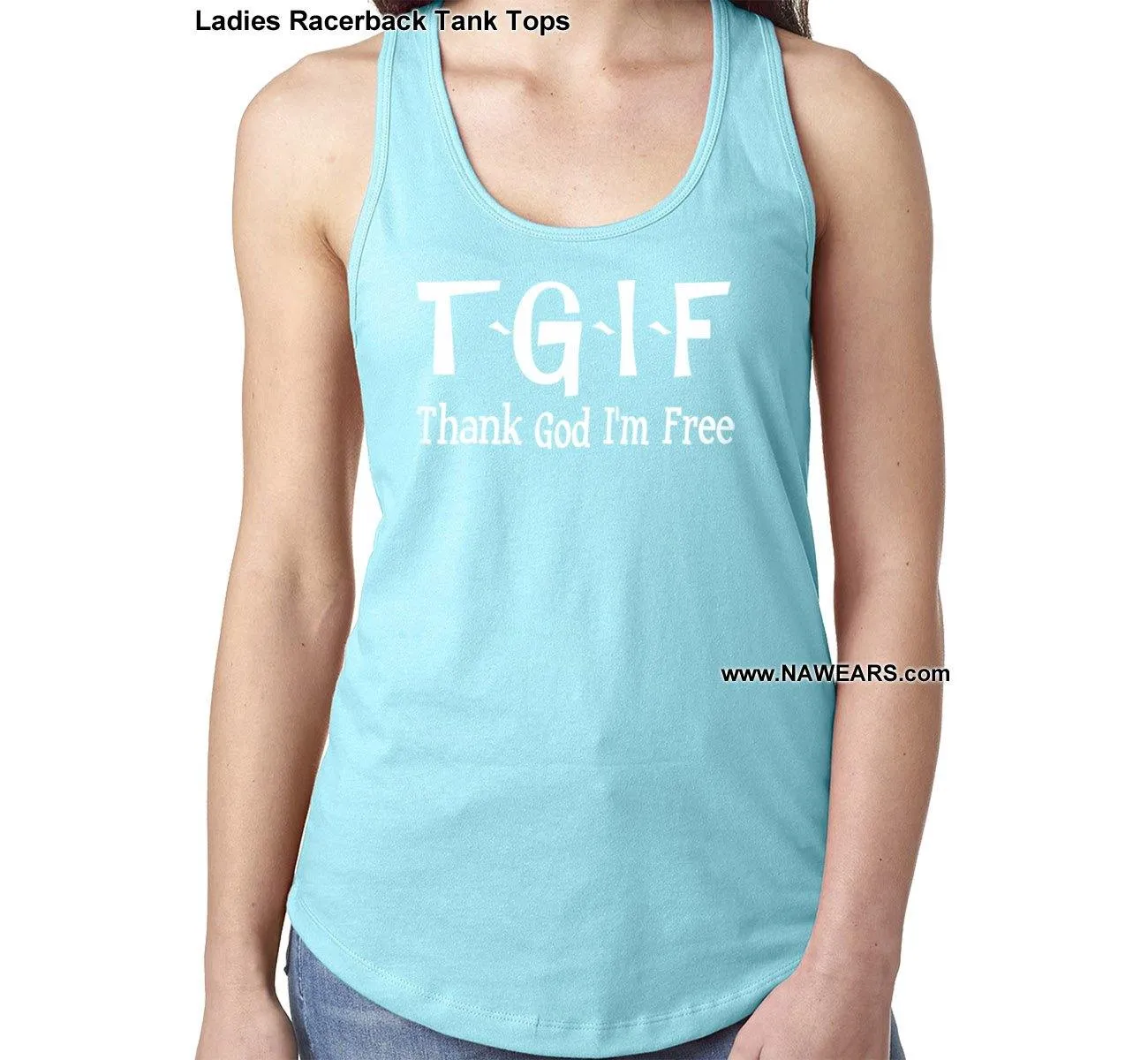 ltt- TGIF Thank God Ladies Tank Tops