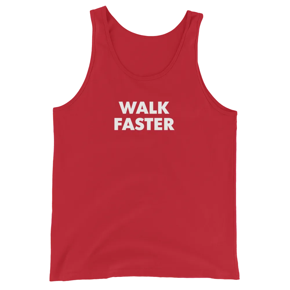 Walk Faster Tank