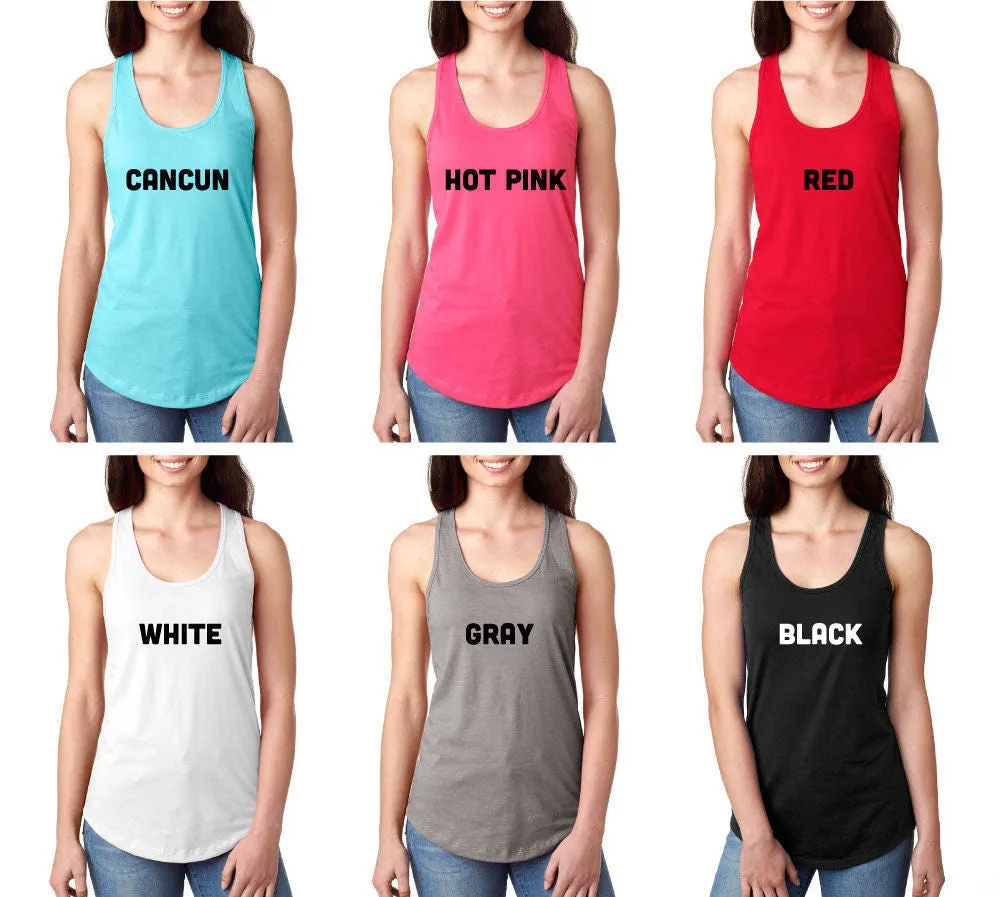 Yes! That's What She Said! Funny Bachelorette Party Racerback Tank Tops